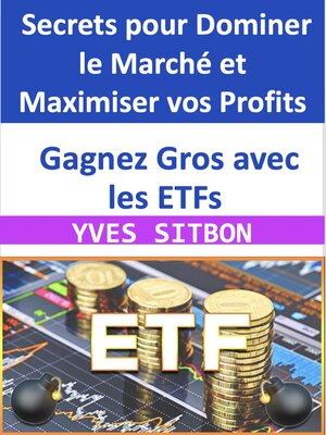 cover image of Gagnez Gros avec les ETFs